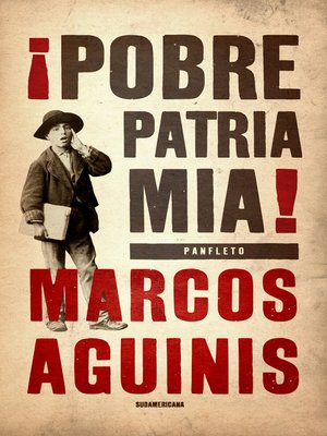 cover image of ¡Pobre patria mía!